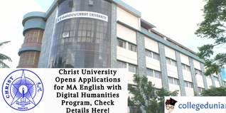 Christ University Opens Applications for MA English with Digital Humanities Program, Check Details Here!